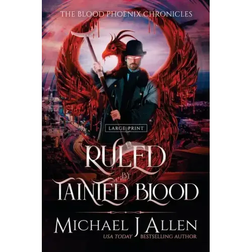 Ruled by Tainted Blood: A Completed Angel War Urban Fantasy