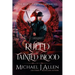 Ruled by Tainted Blood: A Completed Angel War Urban Fantasy