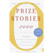 Prize Stories: The O. Henry Awards