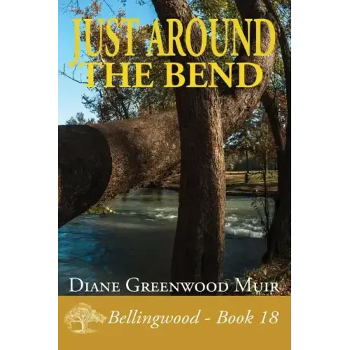 Just Around the Bend