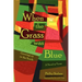 When the Grass Was Blue: Growing Up in the South