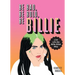 Be Bad, Be Bold, Be Billie: Live Life the Billie Eilish Way