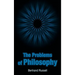 The Problems of Philosophy