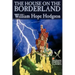 The House on the Borderland by William Hope Hodgson, Fiction, Horror