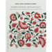 Embroidered Botanicals: Beautiful Motifs That Explore Stitching with Wool, Cotton, and Metallic Threads