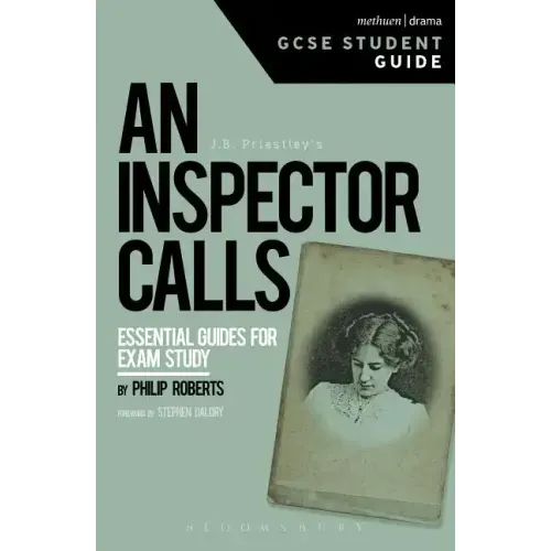 An Inspector Calls GCSE Student Guide