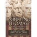 Doubting Thomas: The Religious Life and Legacy of Thomas Jefferson