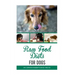 Raw Food Diets for Dogs