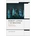 Robert Lepage / Ex Machina: Revolutions in Theatrical Space