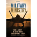 Military Ministry, Second Edition: Chaplains in the Twenty-First Century