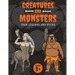 Creatures and Monsters from Legends, Folklore, and Myths: Adventurer's Guide About Creatures From Around The World
