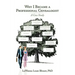 Why I Became a Professional Genealogist: A Case Study