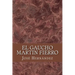 El Gaucho Martin Fierro