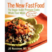 The New Fast Food: The Veggie Queen Pressure Cooks Whole Food Meals in Less than 30 MInutes