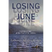 Losing June: Coming of Age at the Foot of St. Helens