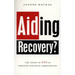 Aiding Recovery: The Crisis of Aid in Chronic Political Emergencies