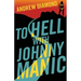 To Hell with Johnny Manic