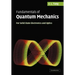 Fundamentals of Quantum Mechanics: For Solid State Electronics and Optics
