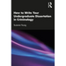 How to Write Your Undergraduate Dissertation in Criminology