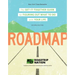 Roadmap: The Get-It-Together Guide for Figuring Out What to Do with Your Life