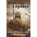 Rise of the Spears: A Sons of Iberia Prequel