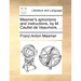 Mesmer's Aphorisms and Instructions, by M. Caullet de Veaumore, ...