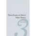 Three Essays on Marx's Value Theory