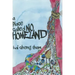 A Place Called No Homeland
