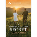 A Montana-Sized Secret: An Uplifting Inspirational Romance