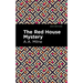 The Red House Mystery