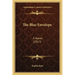 The Blue Envelope: A Novel (1917)