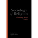 Sociology of Religion: A Rodney Stark Reader
