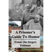 A Prisoner's Guide to Humor