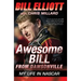 Awesome Bill from Dawsonville: My Life in NASCAR