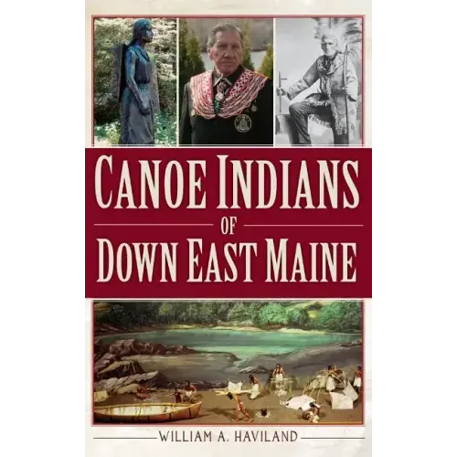 Canoe Indians of Down East Maine