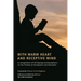 With Warm Heart and Reflective Mind: A Compendium of 101 Sayings and Quotations on the Themes of Compassion and Education