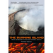 The Burning Island: Myth and History of the Hawaiian Volcano Country
