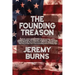 The Founding Treason