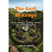 The Gusii of Kenya: Social, Economic, Cultural, Political & Judicial Perspectives