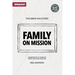 Family on Mission: Celebrating 25 years of hope, help and healing