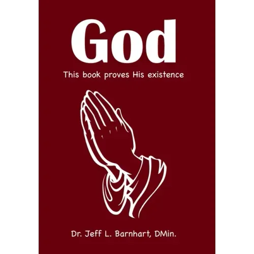 God: This Book Proves His Existence