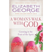 A Woman's Walk with God
