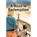 A Road to Redemption