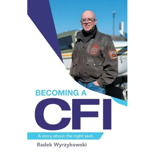 Becoming a Cfi: A Story About the Right Seat.