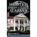Haunted Shelby County, Alabama