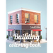 Building coloring book: A Coloring Book of 35 Unique Stress Relief building Coloring Book Designs Paperback