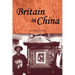 Britain in China: Community, Culture and Colonialism, 1900-49