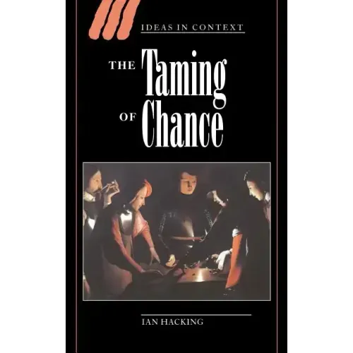 The Taming of Chance