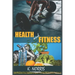 Health and Fitness: More about Health and Fitness