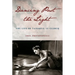 Dancing Past the Light: The Life of Tanaquil Le Clercq